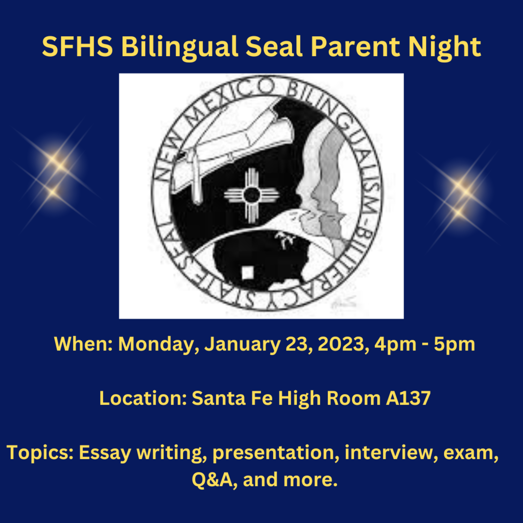 SFHS Bilingual Seal Parent Night