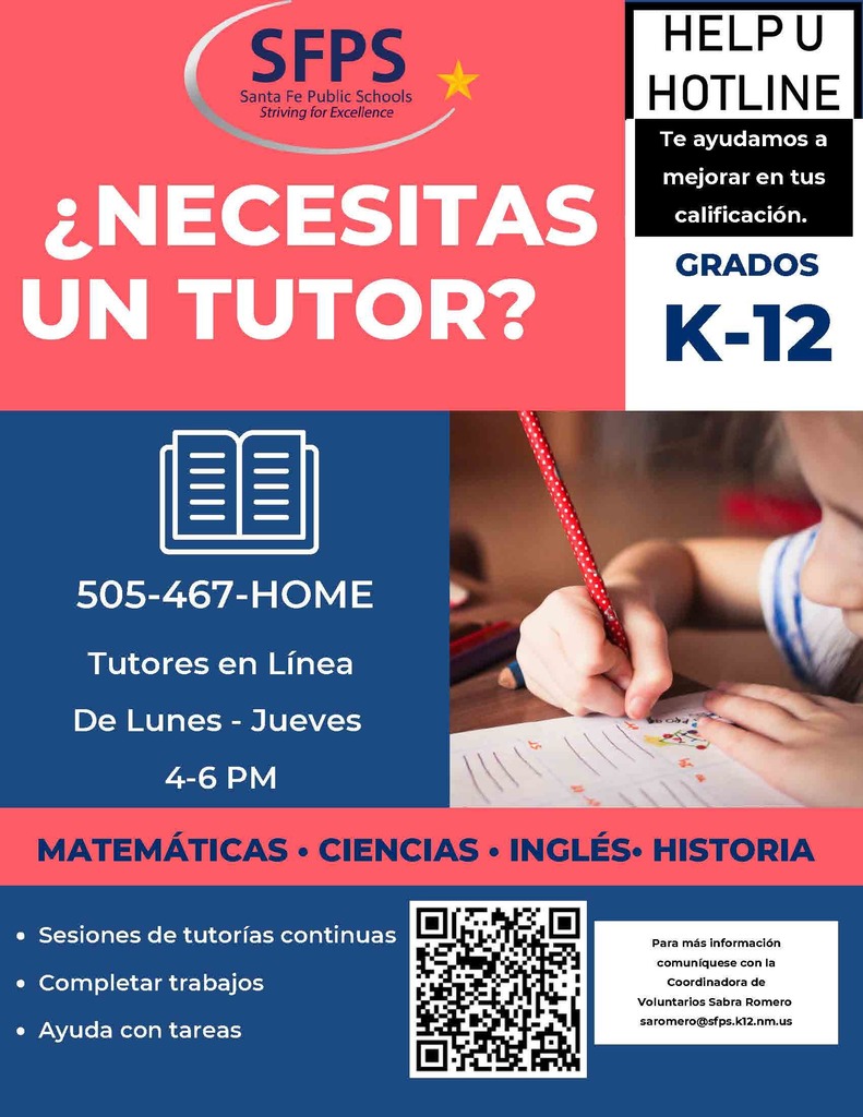 Need a tutor? 505-467-HOME Virtual Tutors Monday-Thursday 4-6PM Math Science English History